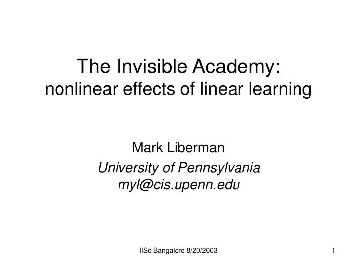 the invisible academy nonlinear effects of linear learning
