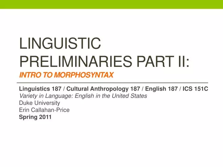 linguistic preliminaries part ii intro to morphosyntax