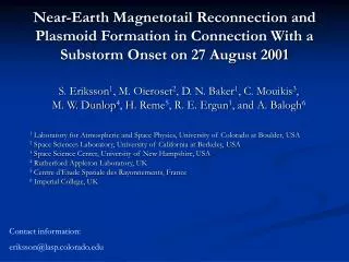 Near-Earth Magnetotail Reconnection and Plasmoid Formation in Connection With a Substorm Onset on 27 August 2001