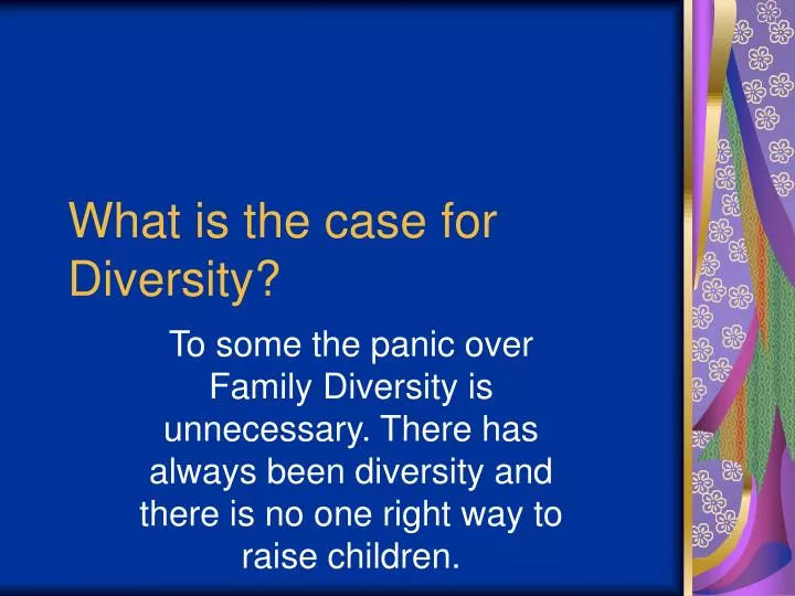 what is the case for diversity