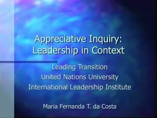 Appreciative Inquiry: Leadership in Context