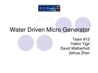 Water Driven Micro Generator