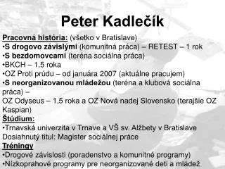 peter kadle k
