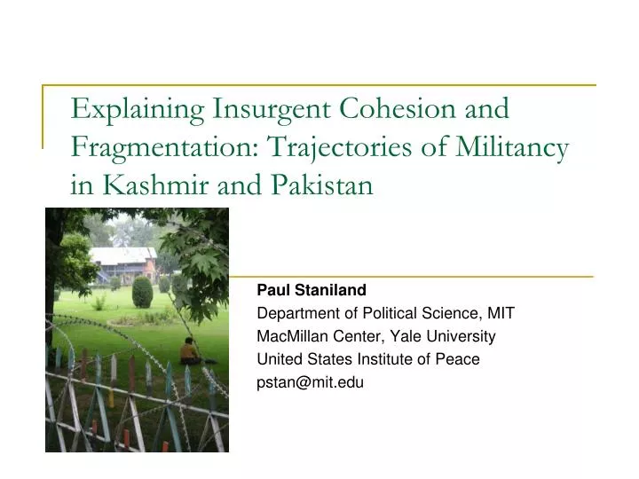explaining insurgent cohesion and fragmentation trajectories of militancy in kashmir and pakistan