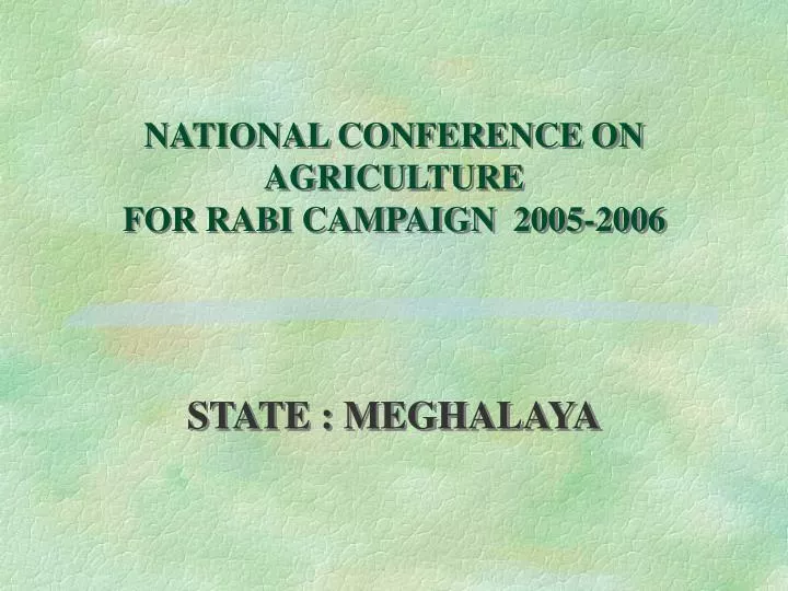 national conference on agriculture for rabi campaign 2005 2006
