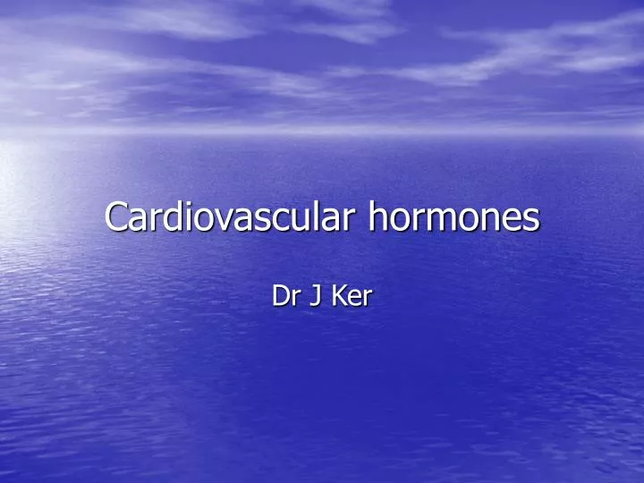 cardiovascular hormones