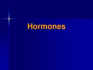 Hormones