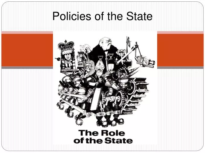 policies of the state