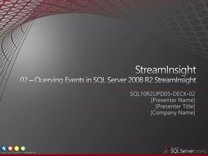 streaminsight 02 querying events in sql server 2008 r2 streaminsight