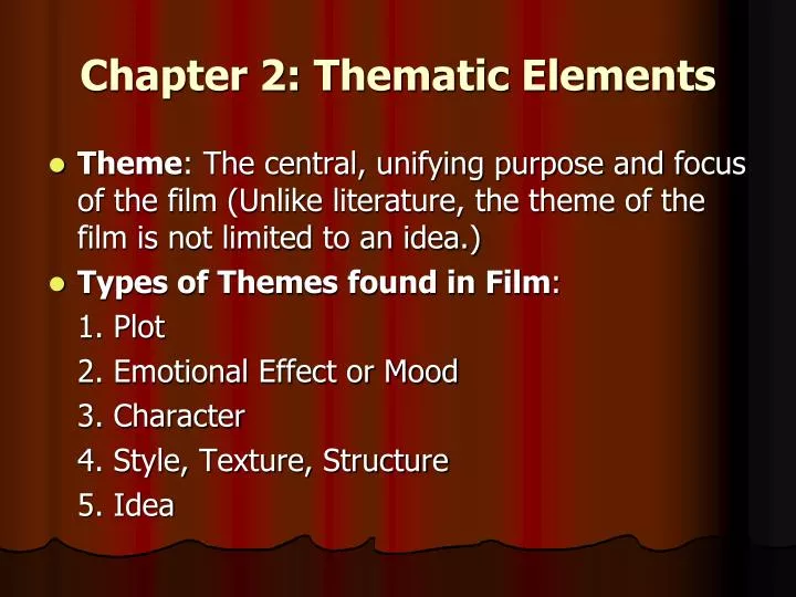 chapter 2 thematic elements