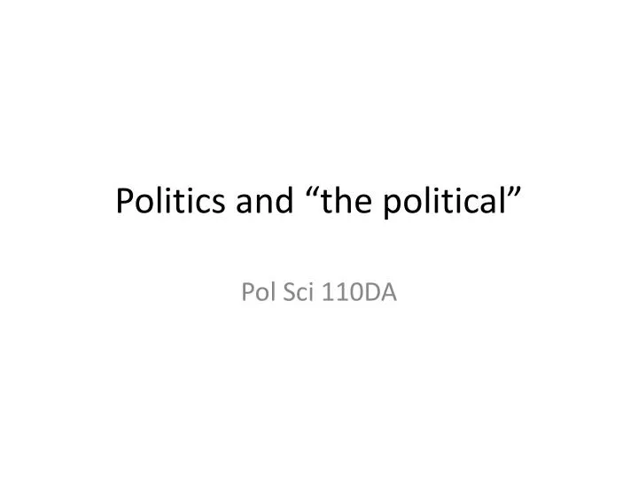 politics and the political