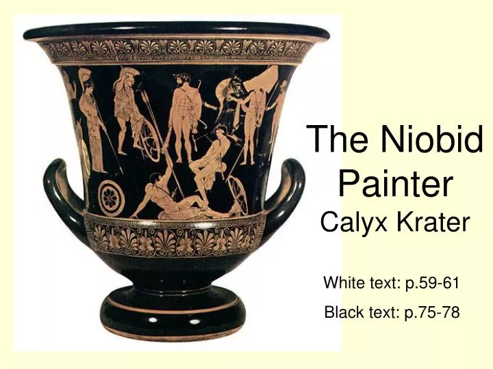 the niobid painter calyx krater