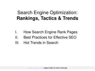 Search Engine Optimization: Rankings, Tactics &amp; Trends