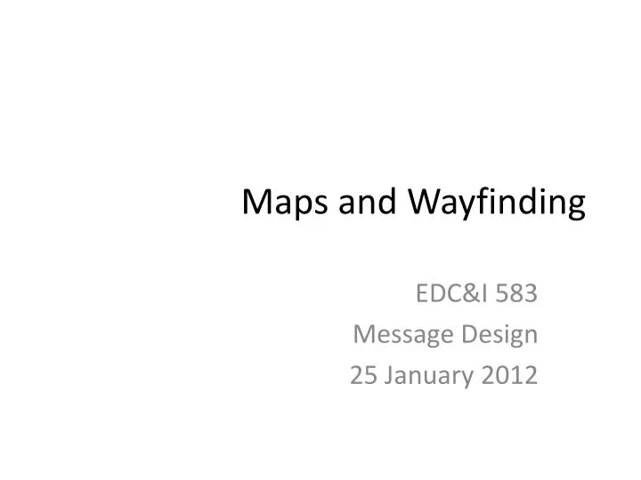 maps and wayfinding