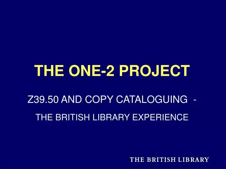 the one 2 project