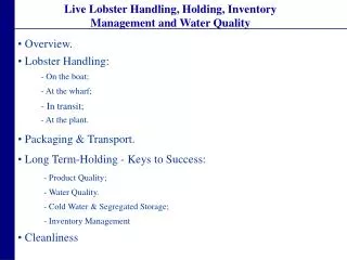 Live Lobster Handling, Holding, Inventory Management and Water Quality