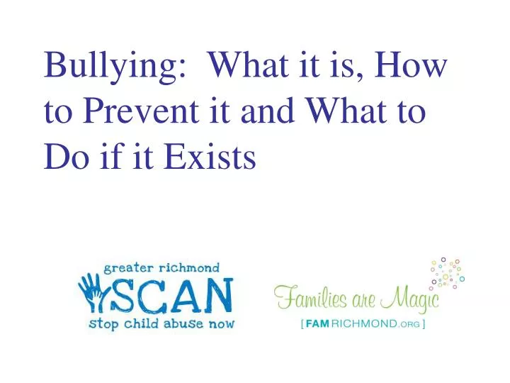 bullying what it is how to prevent it and what to do if it exists