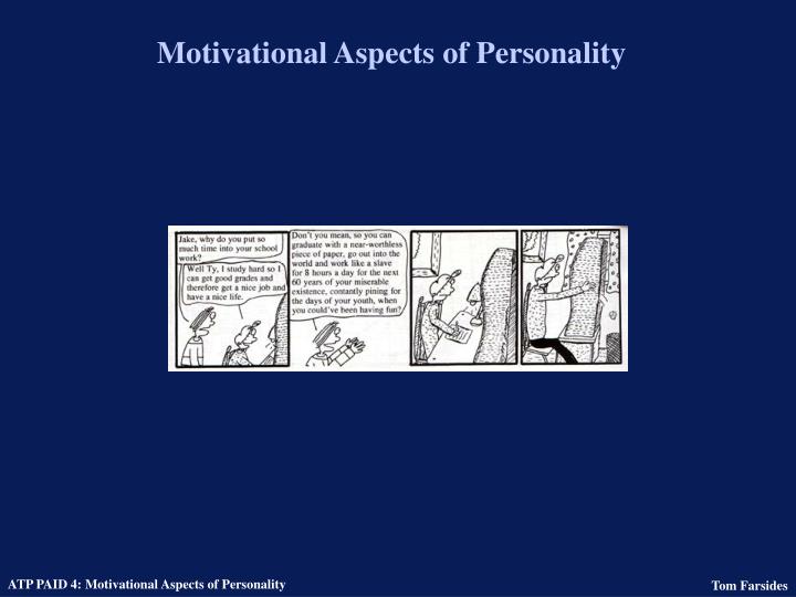 motivational aspects of personality