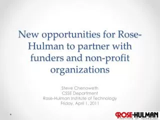 New opportunities for Rose- Hulman to partner with funders and non-profit organizations
