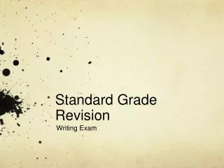 Standard Grade Revision