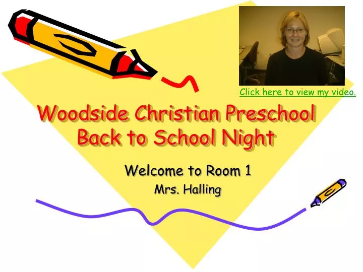 woodside christian preschool back to school night