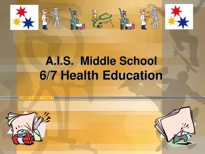 a i s middle school 6 7 health education