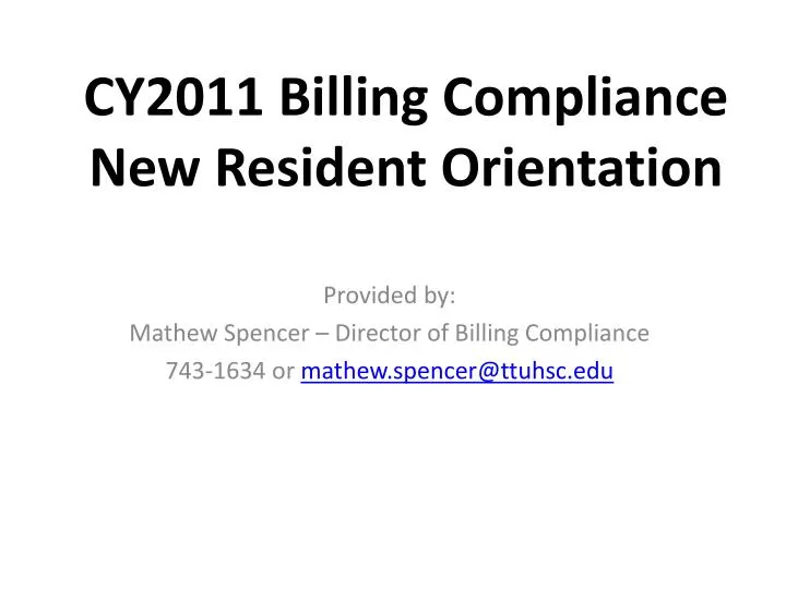 cy2011 billing compliance new resident orientation