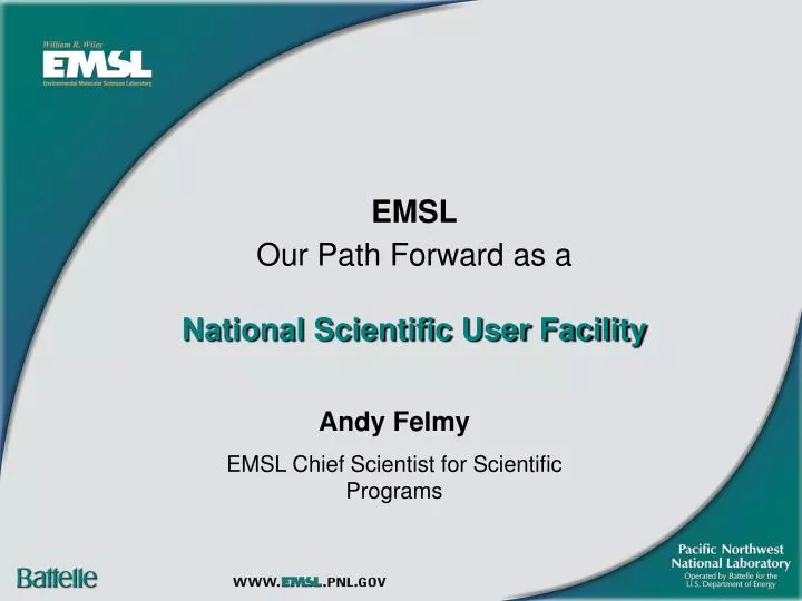 emsl our path forward as a national scientific user facility