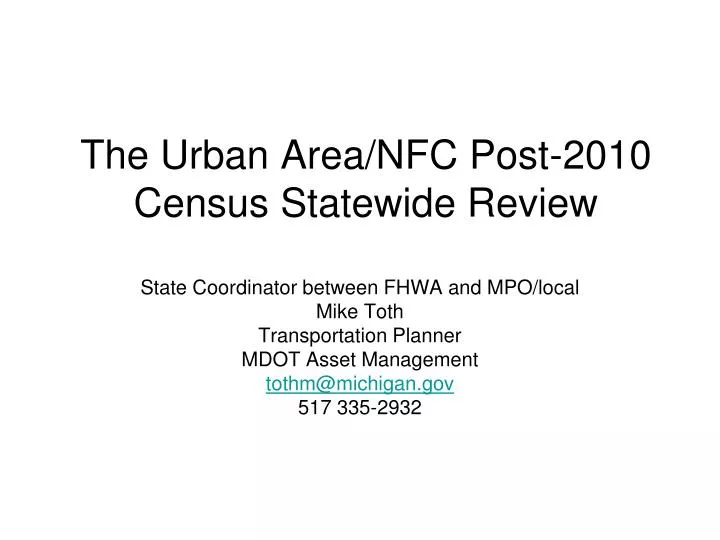 the urban area nfc post 2010 census statewide review