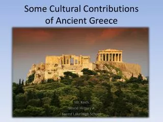 Some Cultural Contributions of Ancient Greece