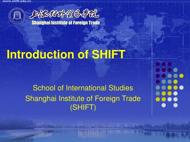 introduction of shift