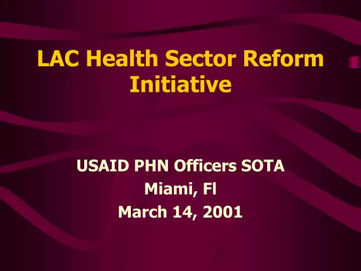 lac health sector reform initiative