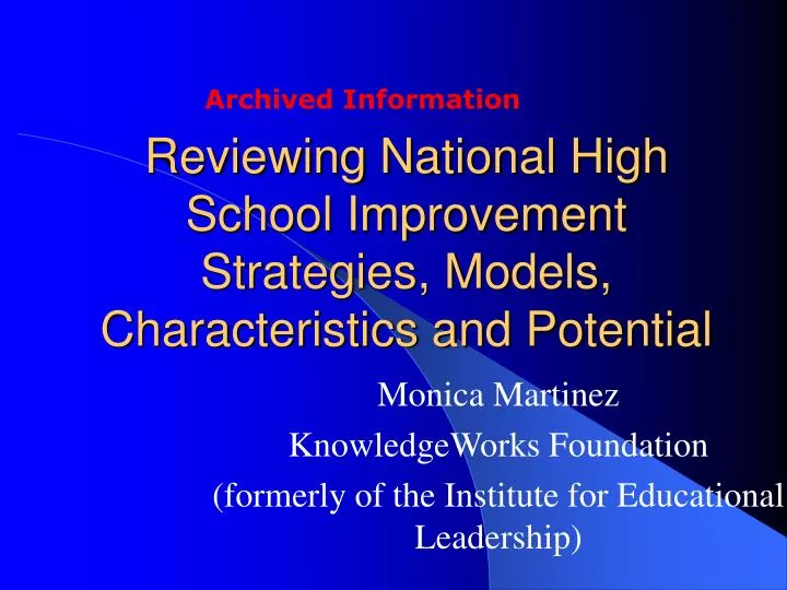 reviewing national high school improvement strategies models characteristics and potential