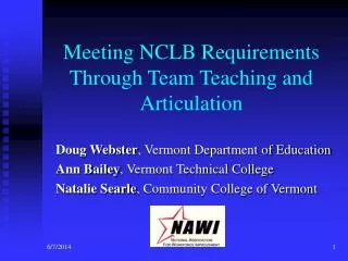 Meeting NCLB Requirements Through Team Teaching and Articulation