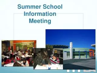 Summer School Information Meeting