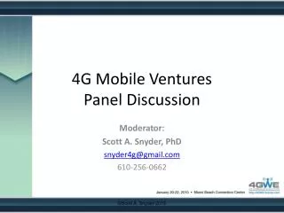 4G Mobile Ventures Panel Discussion