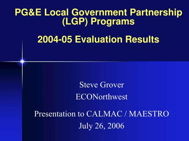 pg e local government partnership lgp programs 2004 05 evaluation results