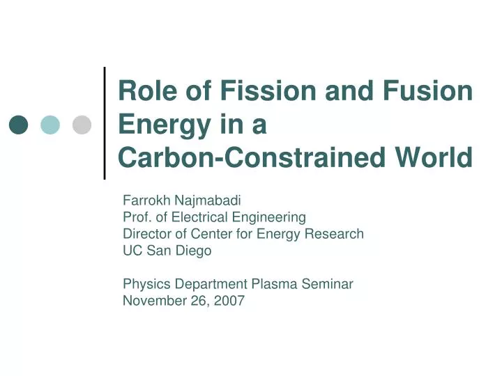 role of fission and fusion energy in a carbon constrained world