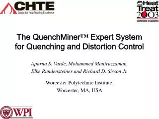 The QuenchMiner ™ Expert System for Quenching and Distortion Control