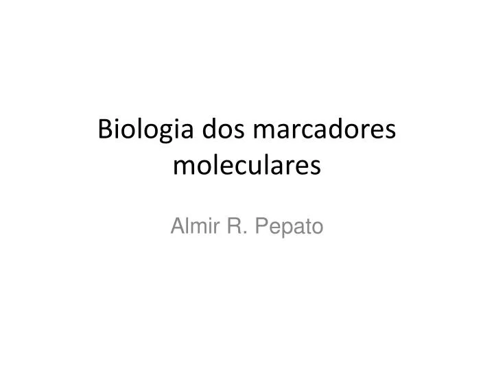 biologia dos marcadores moleculares