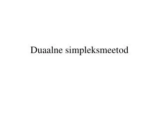 duaalne simpleksmeetod
