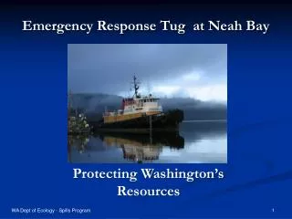 Emergency Response Tug at Neah Bay