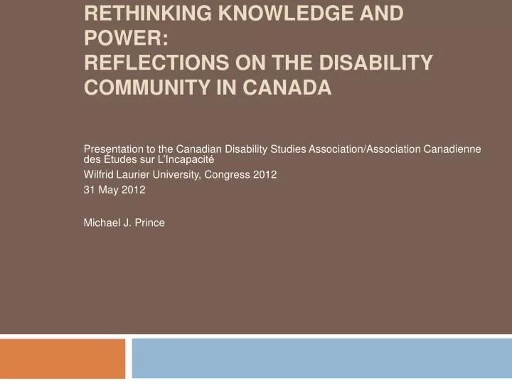 rethinking knowledge and power reflections on the disability community in canada