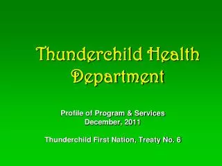 Thunderchild Health Department