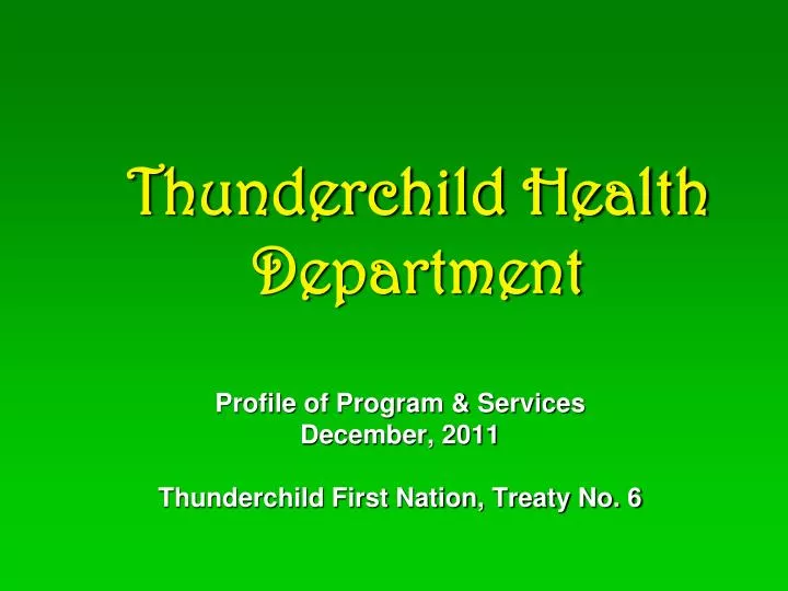 thunderchild health department