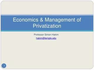 Economics &amp; Management of Privatization