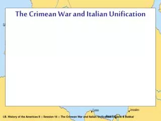 The Crimean War and Italian Unification