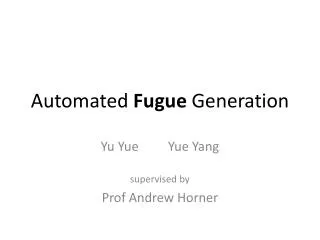 Automated Fugue Generation