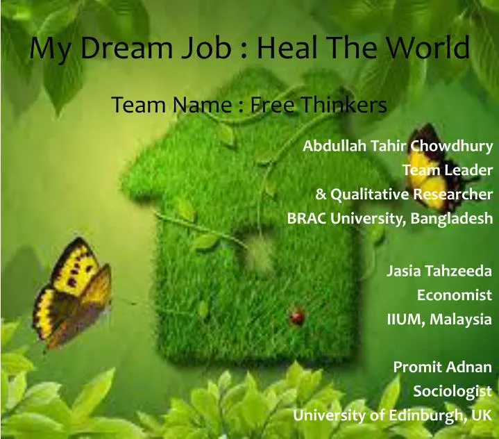 my dream job heal the world