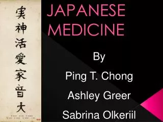 JAPANESE MEDICINE